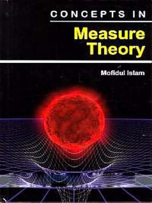 cover image of Concepts In Measure Theory